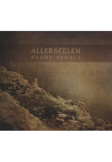 ALLERSEELEN "Rauhe Schale"-steinklang-cd